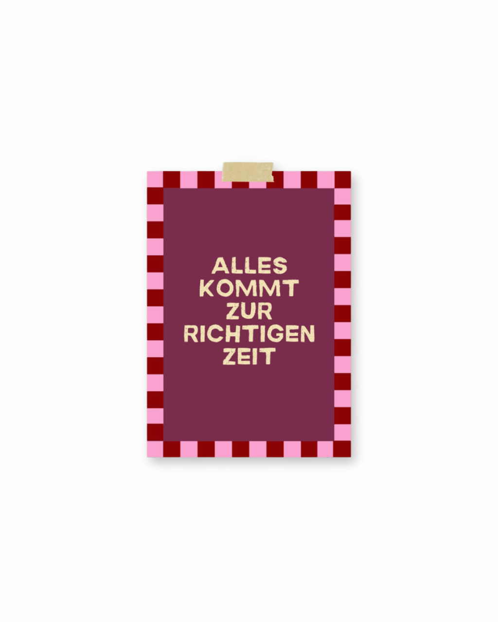 Postkarte "Alles kommt zur richtigen Zeit"