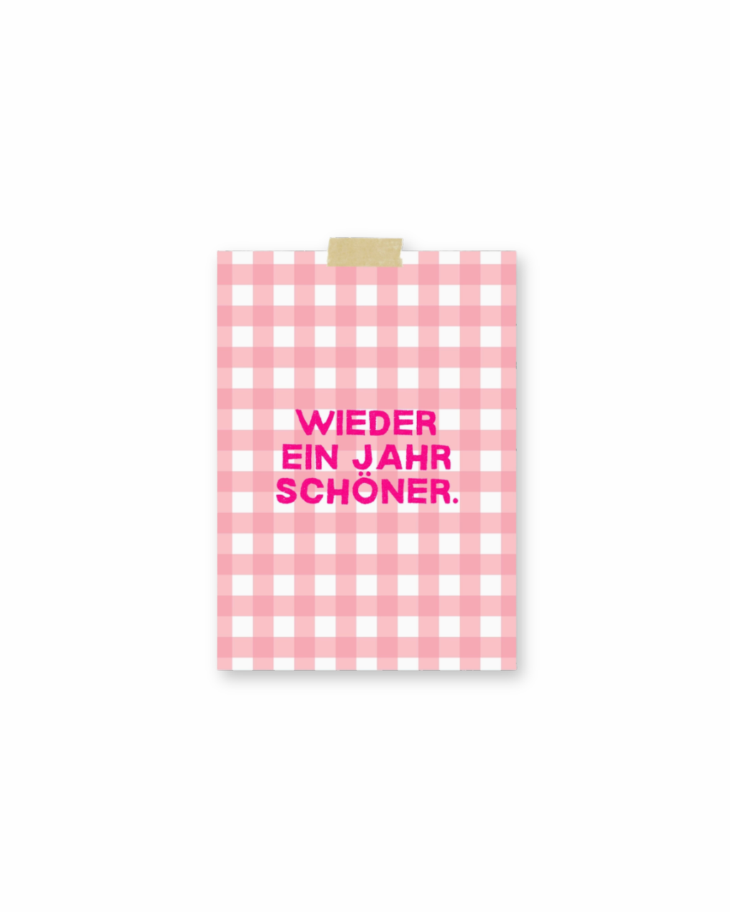 Postkarte "Wieder ein Jahr schöner."