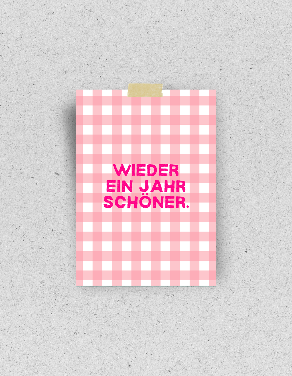 Postkarte "Wieder ein Jahr schöner."